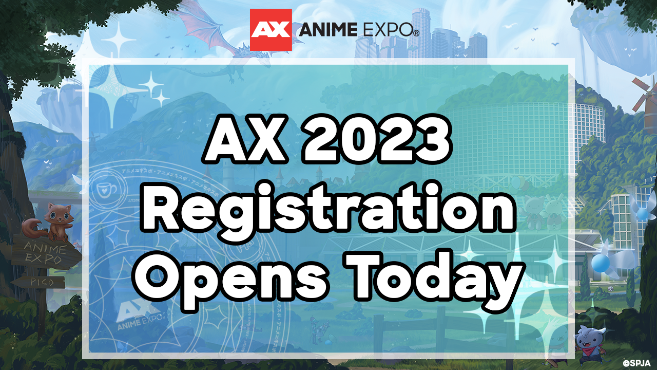 Aniplex of America Announces Schedule of Events at Anime Expo 2023 - Three  If By Space